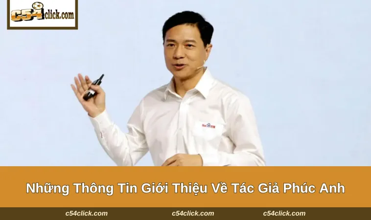 Giới thiệu qua về tác giả Phúc Anh